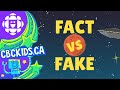 Fact vs fake a quick lesson in media literacy  cbc kids