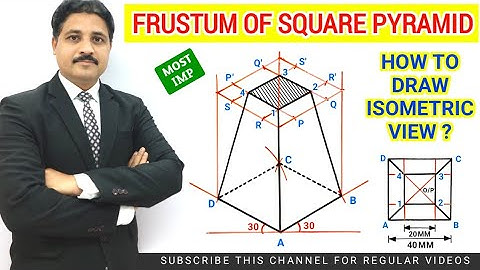 HOW TO DRAW ISOMETRIC VIEW OF FRUSTUM OF SQUARE PYRAMID IN ENGINEERING DRAWING IN HINDI