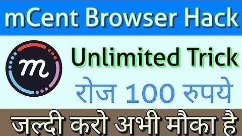 how to hack mcent browser Trick Dec 2018 new unlimited recharge 100% working with proof