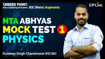 NTA ABHYAS Mock Test Paper 1 | JEE 2020 | Physics | KD Sir | Career Point JEE