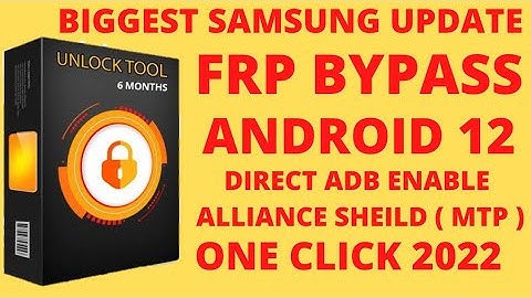 Samsung FRP Unlock New Update MTP Direct Install Alliance Shield Enable Adb | New Update Unlocktool