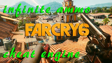 Far Cry 6 How to get Infinite Ammo with Cheat Engine