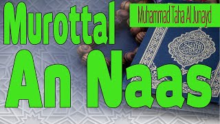 HAFALAN NGAJI MUROTTAL ANAK QS An Naas |  Muhammad Taha Al Junayd