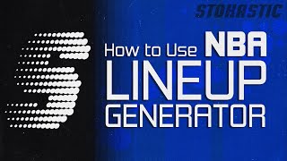How to Win With NBA DFS Lineup Generator | Ultimate NBA DFS Strategy