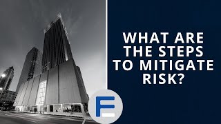 Risk Mitigation Strategies in Real Estate You NEED to Know Risk Mitigation Strategies in Real Estate You NEED to Know