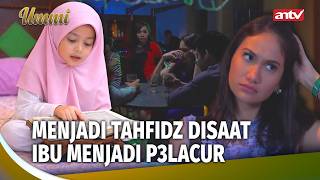 Ibu Sekotor Ini Punya Anak Dengan Mimpi Ahli Syurga | Ummi Eps 34 Full
