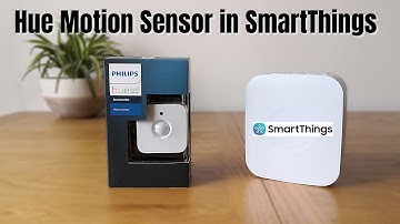 Setup Your Hue Motion Sensor With Samsung SmartThings