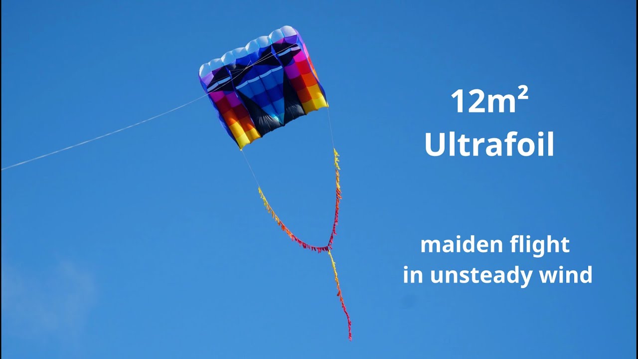 Maiden Flight of 12m² Ultrafoil in unsteady wind