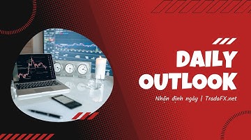 Nhận Định Thị Trường Forex 30/6: Sóng Đẩy Tiếp Theo Của EUR-NZD