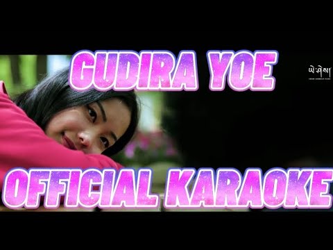 Gudira Yoe official-karaoke