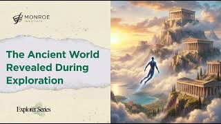 The Ancient World Revealed During Exploration | Explorer CD  #91