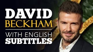 ENGLISH SPEECH | DAVID BECKHAM: It's Not Just a Game (English Subtitles)