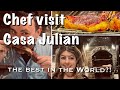 The best steak in the world casa julian chef campers review