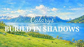 Calarys – Buried In Shadows