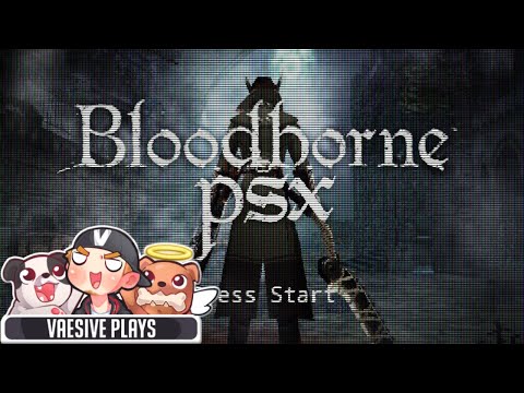 Bloodborne PSX - Download