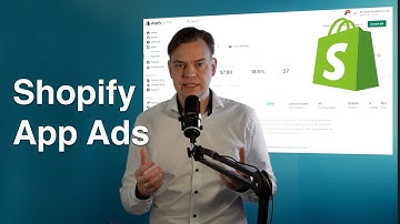 Shopify App Store Ads - getting started and optimising