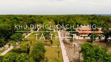 Khu Di Tích Cách Mạng Tà Thiết