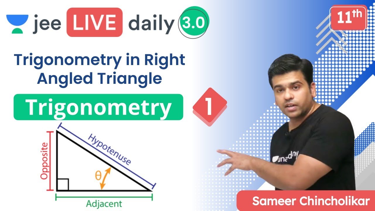 JEE 2022: Trigonometry L1 | Trigonometry in Right Angled Triangle ...