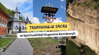 Cele 3 biserici care alcătuiesc Triunghiului Sacru al Spiritualității Rupestre Românești