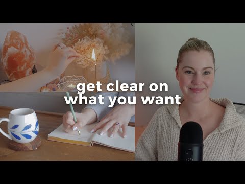 How to get clear on what you want