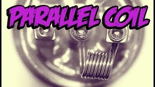 Parallel Coil Build