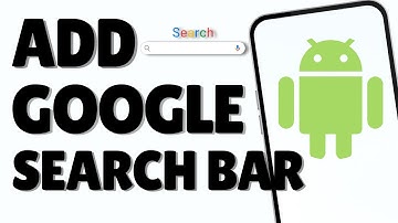 How to Add Google Search Bar on Android Home Screen