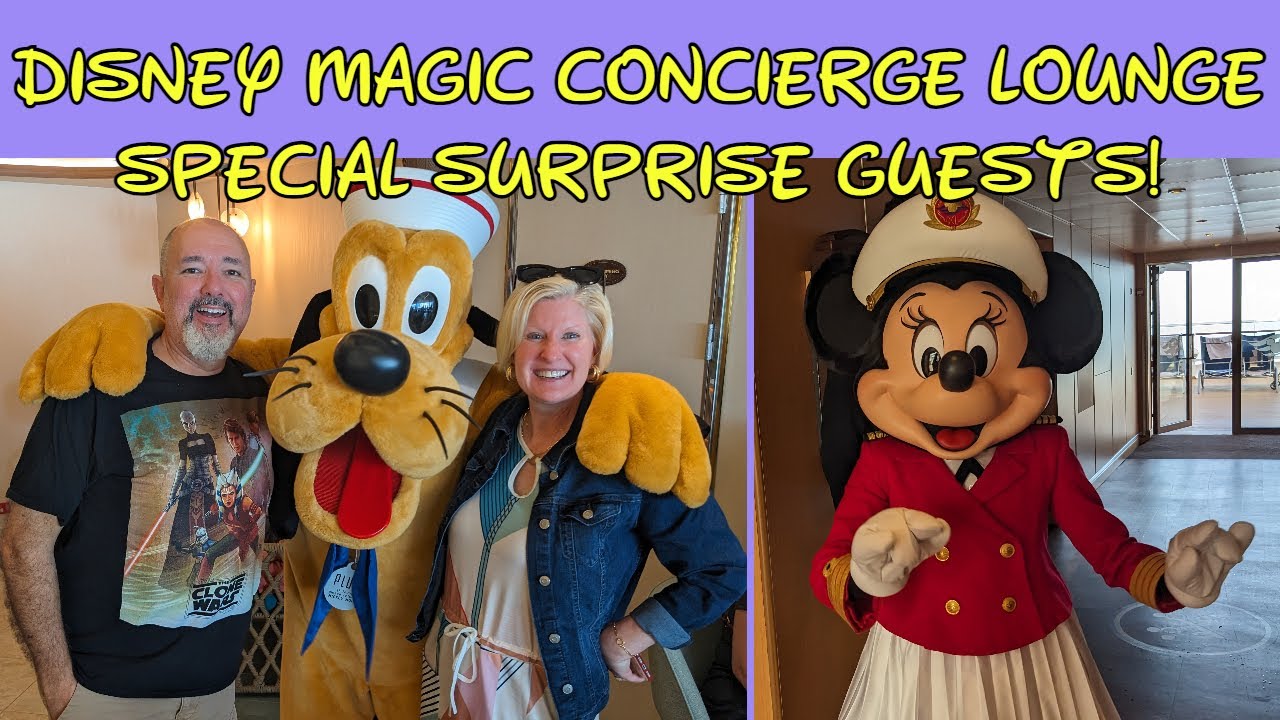 DISNEY MAGIC CONCIERGE LOUNGE SPECIAL SURPRISE GUESTS! - YouTube