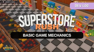 Superstore Rush Devlog - Making an video game - Part 1: Basic game mechanics