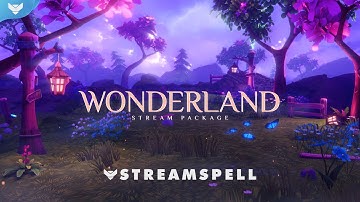 StreamSpell | Wonderland Stream Package │ Twitch Overlays for OBS Studio, Streamlabs