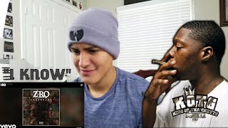 Z-RO- I KNOW (AUDIO) REACTION