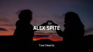 Alex Spite - Two Hearts
