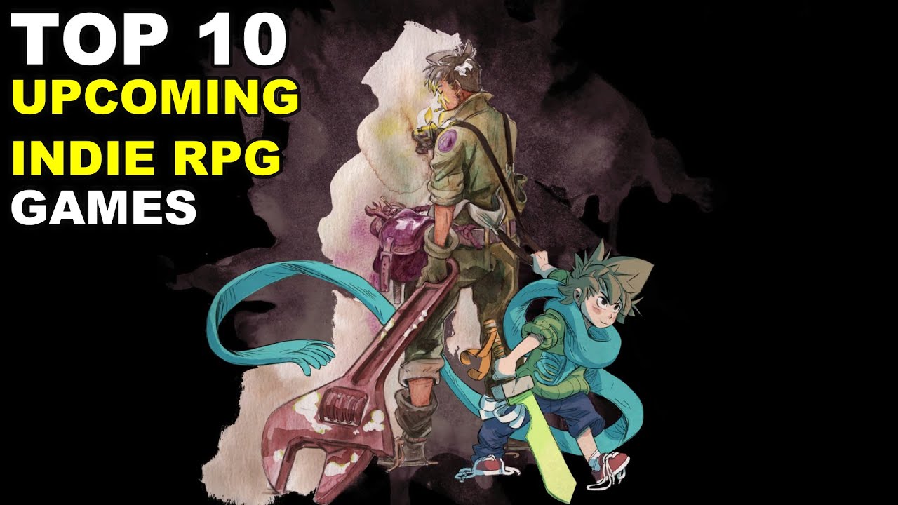 Top 10 Upcoming RPG Indie Games On PC & Consoles 2022 & Beyond