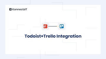 How to Integrate Todoist with Trello | KonnectzIT