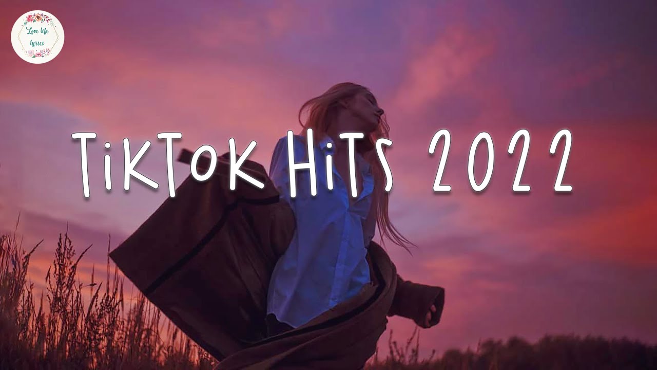 Tiktok hits 2022 ? Best tiktok songs - Viral songs latest