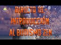 Directo 10.- Introducción al Budismo Zen