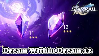 Honkai Star Rail Dream Within Dream 12 All Rewards (Memory of Chaos)