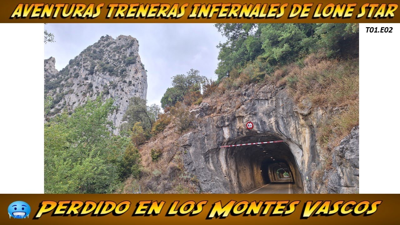 AVENTURAS TRENERAS INFERNALES DE LONE STAR - Perdido en los Montes Vascos