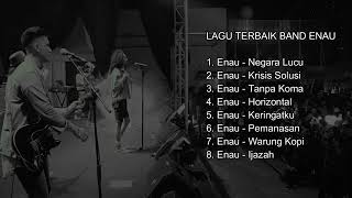 Enau   Lagu Terbaik Band Enau