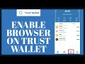 How To Enable Browser On Trust Wallet 2022? image
