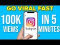 How to go viral on instagram fast in 2024 1m views every time