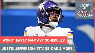 Fantasy football's worst early 2024 schedules: Justin Jefferson, Titans, Dak Prescott & more