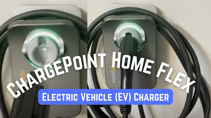 ChargePoint Home Flex Electric Vehicle (EV) Charger Review
