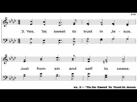 'Tis So Sweet to Trust In Jesus - A Cappella Hymn
