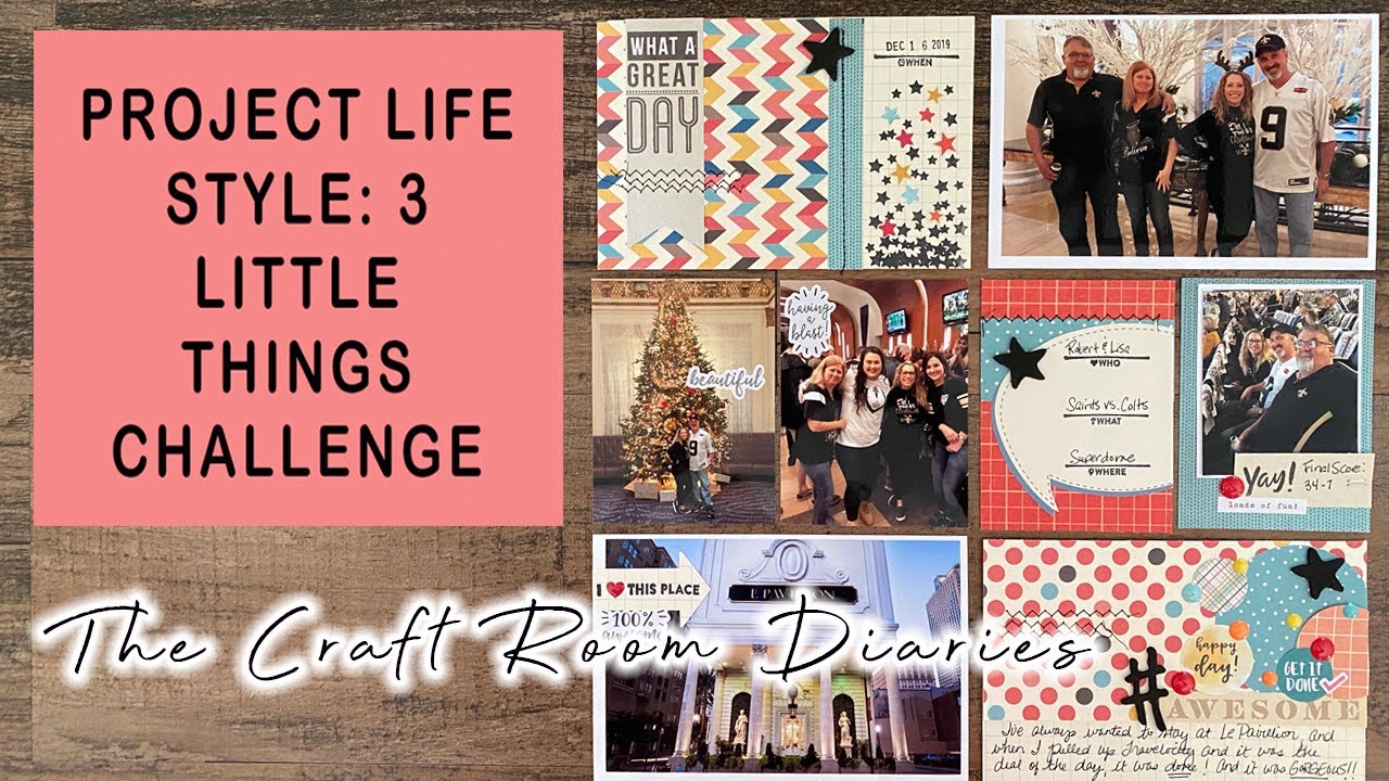THREE LITTLE THINGS CHALLENGE: PROJECT LIFE STYLE JUL312020 - YouTube