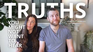 Your Brain is Craving Fewer Decisions... 9 Truths that Clutterbugs Need to Hear