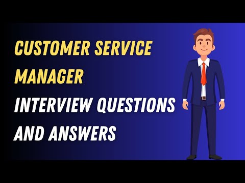 Service Manager Interview Questions