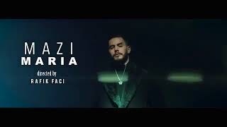 Mazi - Maria (Exclusive music video) |2019| (مازي - ماريا (فيديو كليب حصري