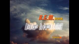 R.E.M. Remixed - The Lifting v6
