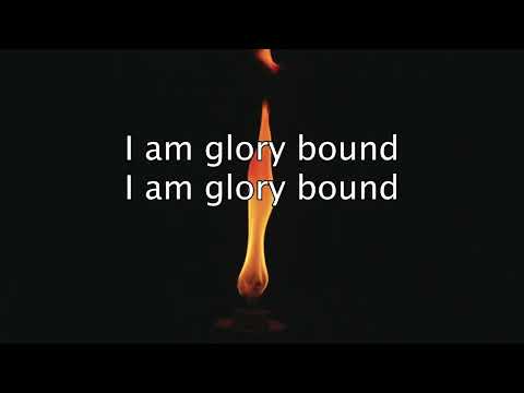 Glory bound by Eli Gable lyric video