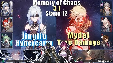 Memory of Chaos 12 | E0 Jingliu Hypercarry & E0 Mydei True Damage | 3.1 3 Stars | Honkai: Star Rail